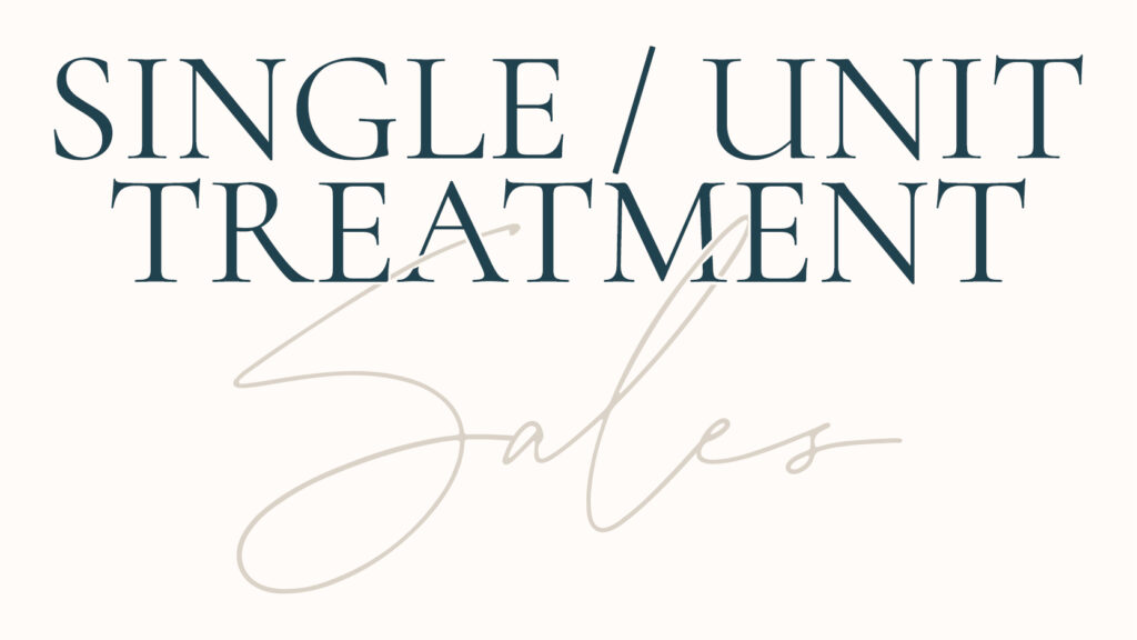 single unit treatment sales